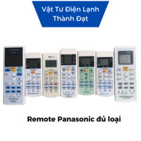 Remote điêu khiển máy lạnh máy điều hòa PANASONIC INVERTER đủ loại