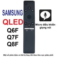 Remote điều khiển tivi SAMSUNG QLED dòng Q6F Q7F Q8F giọng nói micro (Tặng pin - Micro điều khiển giọng nói)