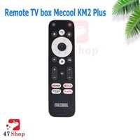 Remote điều khiển TV Box Mecool KM2 Plus Android TV