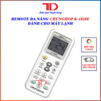 Remote máy lạnh đa năng - Chunghop K-1028E