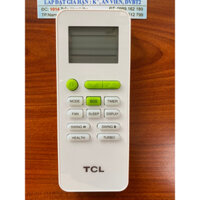 Remote máy lạnh TCL, Điều khiển điều hoà TCL Chính Hãng