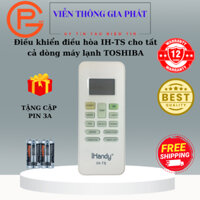 Remote máy lạnh TOSHIBA IH-TS - Điều khiển điều hòa TOSHIBA IH-TS  cho tất cả dòng máy lạnh TOSHIBA