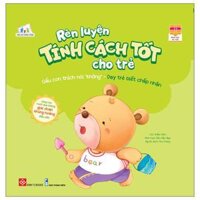 Rèn Luyện Tính Cách Tốt Cho Trẻ - Gấu Con Thích Nói Không - Dạy Trẻ Biết Chấp Nhận