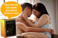 Review Sex Drops thuốc kích dục nữ lên đỉnh dạng nước không mùi cực mạnh giá tốt – SRM