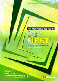 Richmond Practice Tests Cambridge English First Students Book with answers