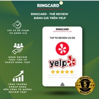 RingCard - Thẻ Review Thẻ Đánh Giá Nhanh Cho YELP