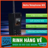 RINH QUÀ LIỀN TAY Điện Thoại 4 Sim Pin Khủng Retro Telephone W2 Sạc cho Smartphone giả giọng nói ...