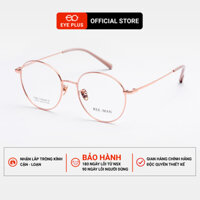[RM] Kính Cận Titan Dáng Tròn Nam Nữ Reeman 75101 Eye Plus Gọng Kính Titanium IP Bền Bỉ Siêu Nhẹ