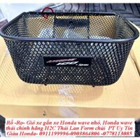 Rổ H2C Nhập Thái Lan Phom Chúi Xuống - Lỗ Nhỏ Gắn Xe Wave Nhỏ, Wave Thái, Wave ZX