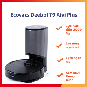 Robot hút bụi lau nhà Ecovacs Deebot T9 Aivi Plus