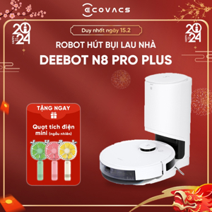 Robot hút bụi lau nhà Ecovacs Deebot N8 Pro Plus - Bản quốc tế