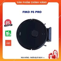 Robot hút bụi, lau nhà Nhật Bản FIKO F6 PRO Bản quốc tế, robot nói Tiếng Việt