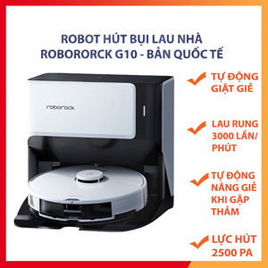 Robot hút bụi lau nhà Roborock G10