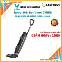 Robot Hút Bụi Lau Nhà Thông Minh Viomi Alpha 2 Pro  Viomi V3 Max  Viomi V2 Max  Viomi Cyber - Bản Quốc Tế - Hàng Chính Hãng - Cyber