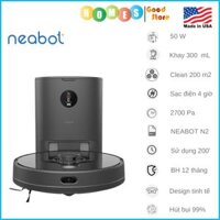 Robot Hút Bụi Lau Nhà, Tự Đổ Rác NEABOT N2, Lực Hút 2700pa, Pin 5200 Mah, Lưu 30 Bản Đồ, Phần Mềm TV, Nói Tiếng Việt, Công Suất 50W - Hàng Chính Hãng