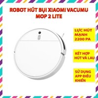 Robot hút bụi lau nhà Xiaomi Vacuum Mop 2 Lite - Robot thông minh giá tốt