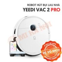 Robot hút bụi lau nhà Yeedi Vac 2 Pro – K780 Pro