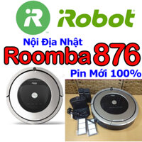 Robot Hút Bụi Nội Địa Nhật iRobot Roomba 876 hút bụi mịn, lập lịch hoạt động, tự động đổ rác, cảnh báo đầy bụi