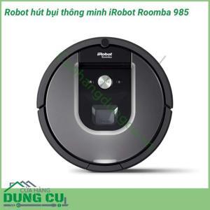 Robot hút bụi thông minh iRobot Roomba 985