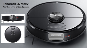 Robot hút bụi Xiaomi Roborock S6 MaxV - Bản quốc tế