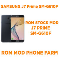 Rom gốc Samsung J7 Prime ( SM-G610F ) Mod nguồn và ADB
