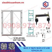Ron chữ T nẹp chân cửa đi nhôm Xingfa hệ 55