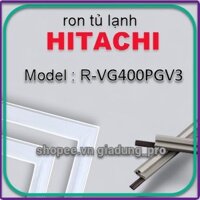 Ron cửa cho tủ lạnh Hitachi Model R-VG400PGV3
