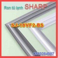 Ron cửa cho tủ lạnh SHARP Model SJ-18VF2-BS