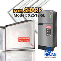 Ron của cửa tủ lạnh Sharp model SJ - X 251 E - SL tránh hở ngăn mát đông bảo quản thực phẩm tươi tự tháo lắp dễ dàng