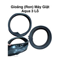 Ron-Gioăng Cao Su Máy Giặt Aqua 3 Lỗ:  D850E-D950E-D1000E-DD1050E-D900F-D1050F-DD1101G-D1102G-D1103G-D1003G-D1002G-D902G
