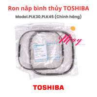 Ron nắp bình thủy điện TOSHIBA - Phụ tùng bình thủy điện TOSHIBA