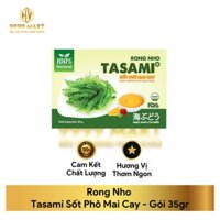 Rong Nho Tasami Sốt Phô Mai Cay