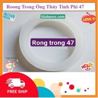 Roong Trong Ông Thủy Tinh Phi 47 - Dùng cho máy nước nóng năng lượng mặt trời