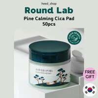 [Round Lab] Pine Calming Cica Pad / Miếng cica Thư Giãn cica (50 Miếng)