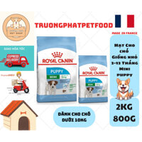 [Royal Canin] Hạt Cho Chó Giống Nhỏ Mini Puppy 800G & 2KG 🇫🇷