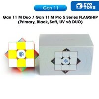 Rubik Gan 11 M Duo / Gan 11 M Pro 5 Series FLAGSHIP (Primary, Black, Soft, UV và DUO) (Mod Nam Châm) - ZyO Toys