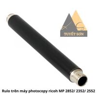 Rulo trên ống sấy Oem Ricoh MP 2510 3010 2590 3090 2550 2553 3350 3352 2591 3391 2851 3351 2352 2852 3352 2553 3053 3353
