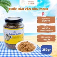 Ruốc Hàu Vân Đồn 250gr ĐẬM ĐÀ HƯƠNG VỊ BIỂN Làm Từ Hàu Sữa Tươi Ngon, Mềm, Thơm Không Chất Phụ Gia