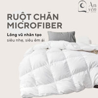 Ruột Chăn Lông Vũ Microfiber Siêu Êm Ái An Yên Bedding - Ruột Mền Lông Vũ Microfiber Êm Ái 200x220cm