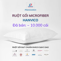 Ruột gối Microfiber Hanvico tiêu chuẩn Khách sạn cao cấp