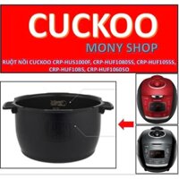 Ruột nồi cơm điện Cuckoo CRP-HUF1080SS, CRP-HUF105SS, CRP-HUS1000F, CRP-HUF10BS, CRP-HUF1060SO 1.8LÍT