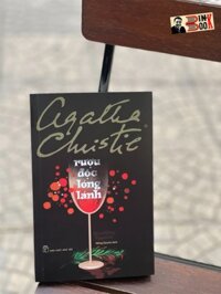 RƯỢU ĐỘC LÓNG LÁNH - Agatha Christie - Hồng Quyên dịch - NXB Trẻ - bìa mềm