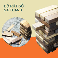 Rút Gỗ 54 Thanh, trò chơi giảm stress, chất liệu gỗ tự nhiên cao cấp, đồ chơi rút gỗ domino