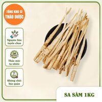 Sa Sâm 1kg (Thơm,Đẹp)