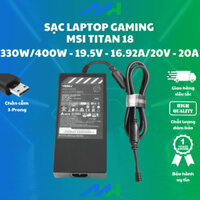 Sạc 330W dành cho Laptop MSI Titan 17.3" Gaming Laptop 19.5V 16.9A AC Power Supply Adapter Cord