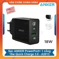 Sạc ANKER PowerPort+ 1 cổng 18w Quick Charge 3.0 - A2013 chính hãng ANKER VN