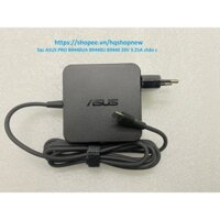 Sạc ASUS PRO B9440UA B9440U B9440 20V 3.25A chân c