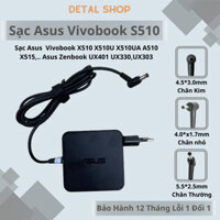 Sạc Cho Laptop Asus Vivobook X510,S510,X507,A510,X515 Asus Zenbook UX330,UX303 -Sạc Asus Zin 19V-3.42A New 100% BH 12Th