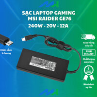 Sạc dành cho Laptop MSI GE76 Raider 11UE 20V 12A 240W