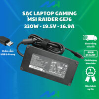 Sạc dành cho Laptop MSI Raider GE76 RTX 3080TI i9 12900HK A20-330P1A 330W Adapter TYPE USB 3-prong